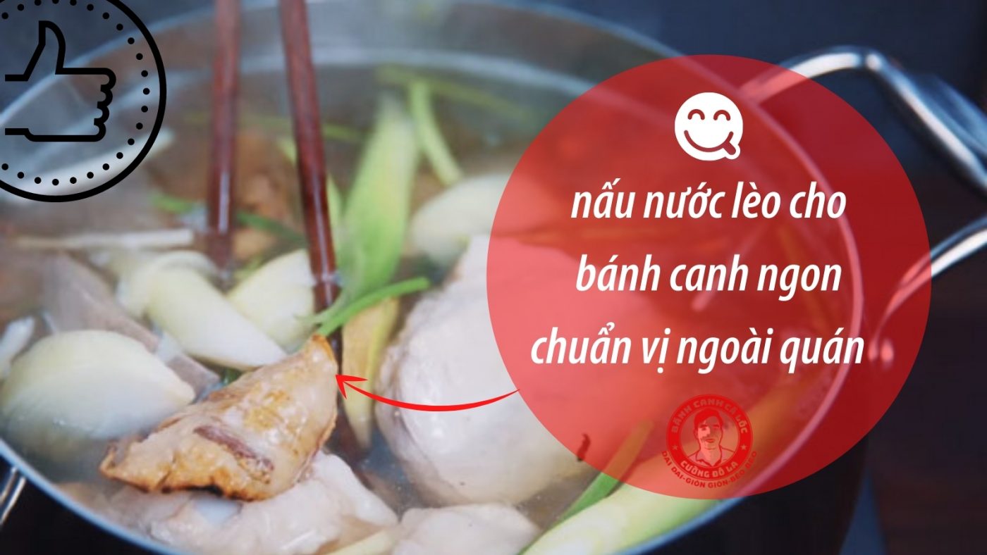 nước lèo cho bánh canh